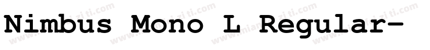 Nimbus Mono L Regular字体转换